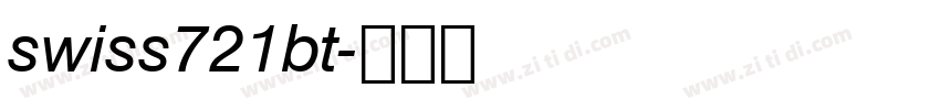 swiss721bt字体转换