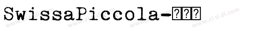 SwissaPiccola字体转换