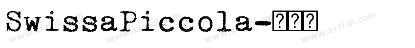 SwissaPiccola字体转换