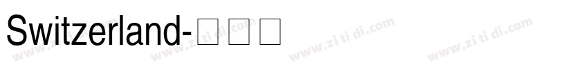 Switzerland字体转换