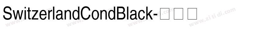 SwitzerlandCondBlack字体转换