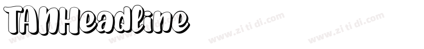 TANHeadline字体转换