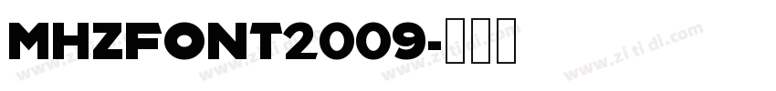 MHZFONT2009字体转换