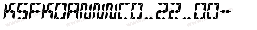 KSFKOANNNC0_22_00字体转换 KSFKOANNNC0_22_00字体转换