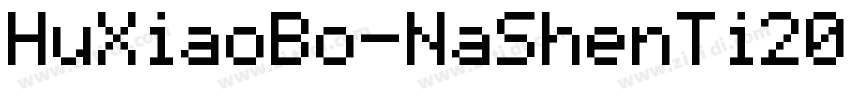 HuXiaoBo-NaShenTi20字体转换