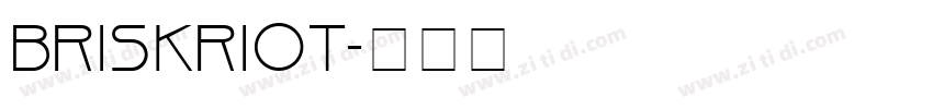 BRISKRIOT字体转换