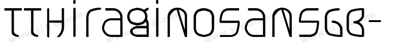 TTHiraginoSansGB字体转换