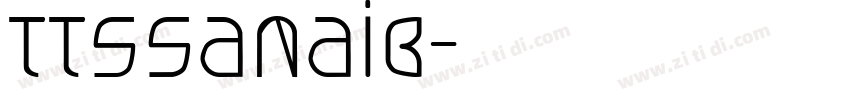 TTSsanaiB字体转换