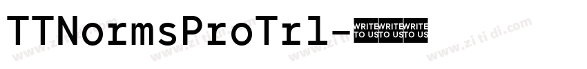 TTNormsProTrl字体转换