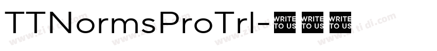 TTNormsProTrl字体转换