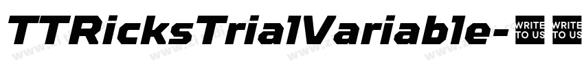 TTRicksTrialVariable字体转换