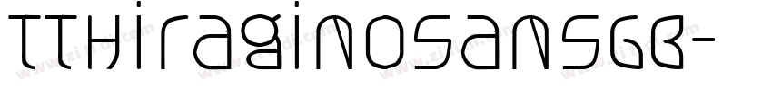 TTHiraginoSansGB字体转换