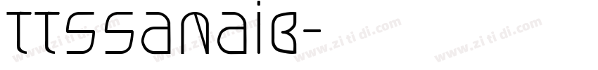 TTSsanaiB字体转换