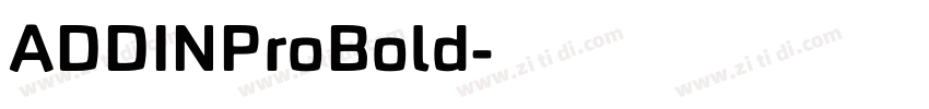 ADDINProBold字体转换