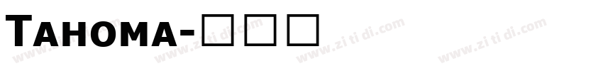 Tahoma字体转换