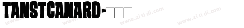 TANStCanard字体转换