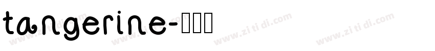 tangerine字体转换
