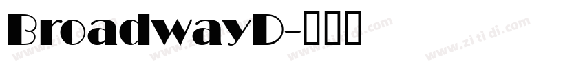 BroadwayD字体转换