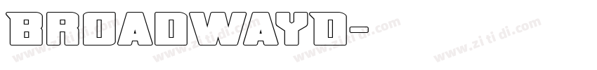 BroadwayD字体转换