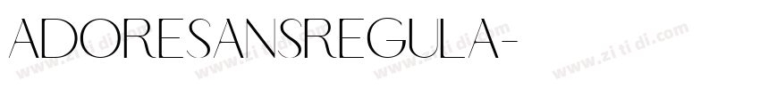 AdoreSansRegula字体转换