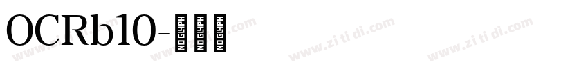 OCRb10字体转换