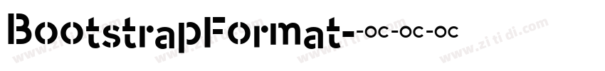 BootstrapFormat字体转换 BootstrapFormat字体转换