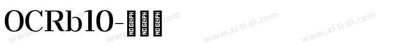 OCRb10字体转换