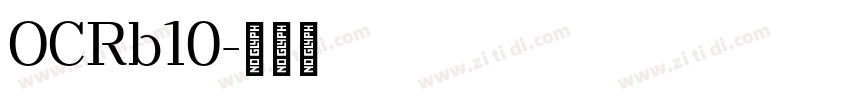 OCRb10字体转换
