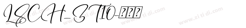 LSCH_ZT10字体转换