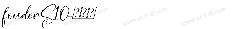 fouderS10字体转换