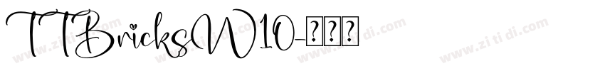 TTBricksW10字体转换