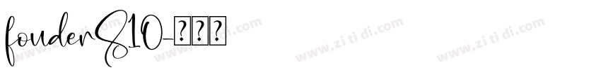 fouderS10字体转换