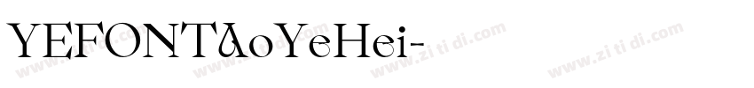 YEFONTAoYeHei字体转换