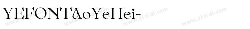YEFONTAoYeHei字体转换