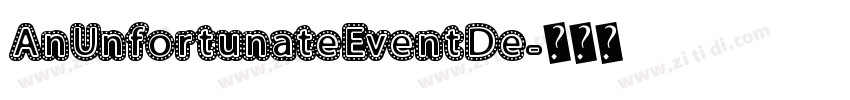AnUnfortunateEventDe字体转换