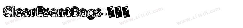 ClearEventBags字体转换