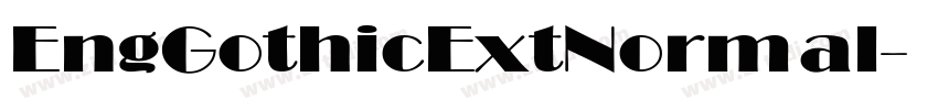 EngGothicExtNormal字体转换