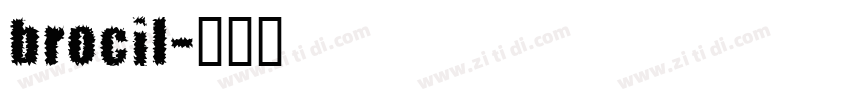 brocil字体转换