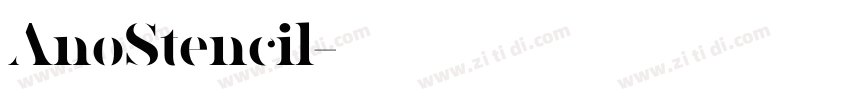 AnoStencil字体转换