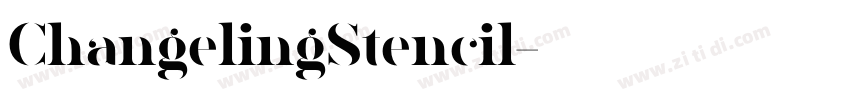 ChangelingStencil字体转换