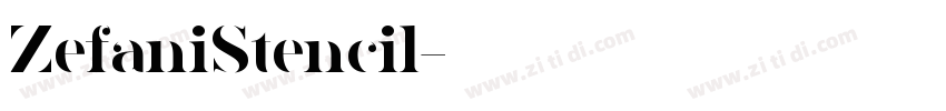 ZefaniStencil字体转换