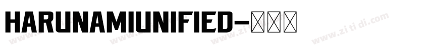 HaruNamiUnified字体转换