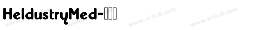 HeldustryMed字体转换