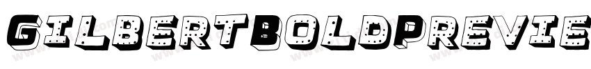 GilbertBoldPreview字体转换