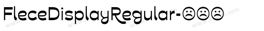 FleceDisplayRegular字体转换