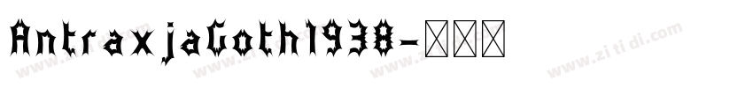 AntraxjaGoth1938字体转换