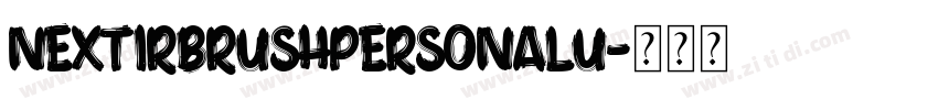NextirBrushPersonalU字体转换