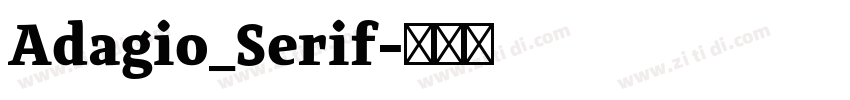 Adagio_Serif字体转换