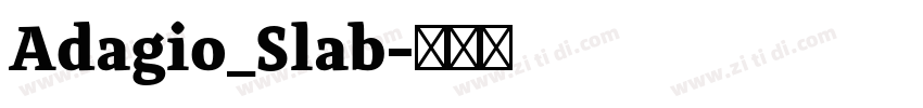 Adagio_Slab字体转换 Adagio_Slab字体转换