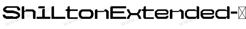 ShiltonExtended字体转换